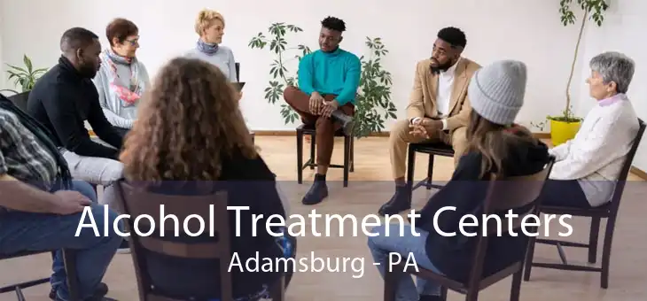 Alcohol Treatment Centers Adamsburg - PA