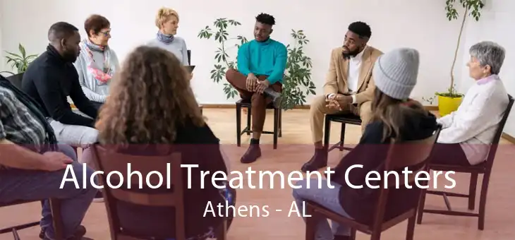 Alcohol Treatment Centers Athens - AL