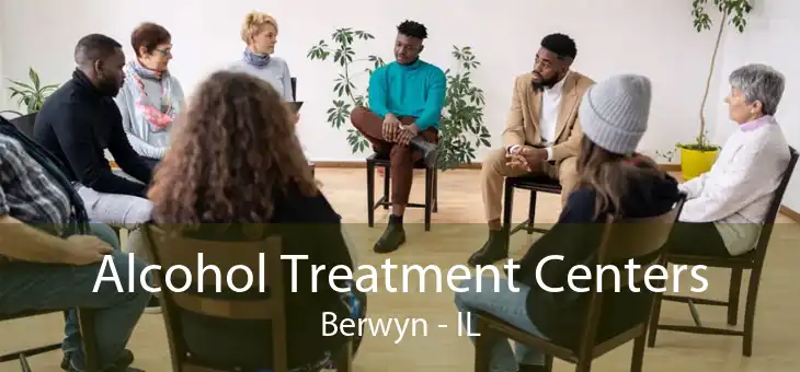 Alcohol Treatment Centers Berwyn - IL