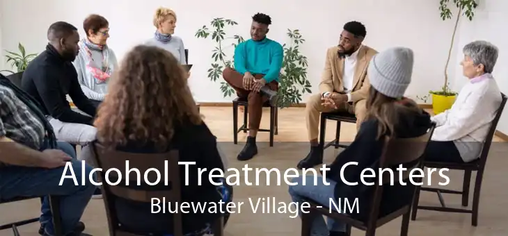 Alcohol Treatment Centers Bluewater Village - NM