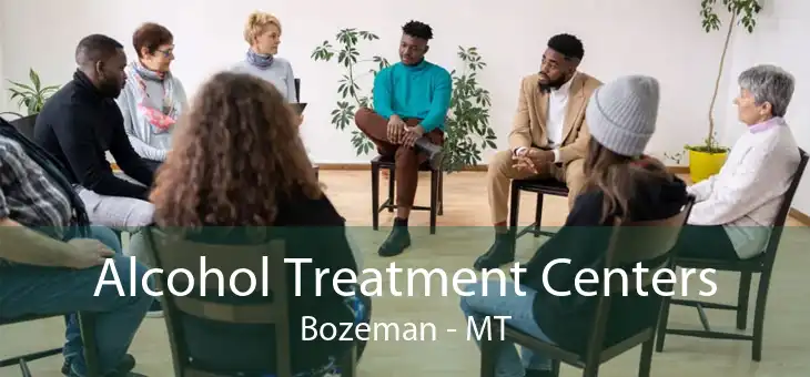 Alcohol Treatment Centers Bozeman - MT