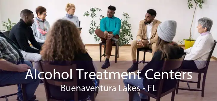 Alcohol Treatment Centers Buenaventura Lakes - FL