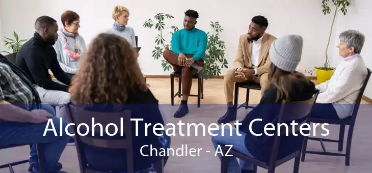 Alcohol Treatment Centers Chandler - AZ
