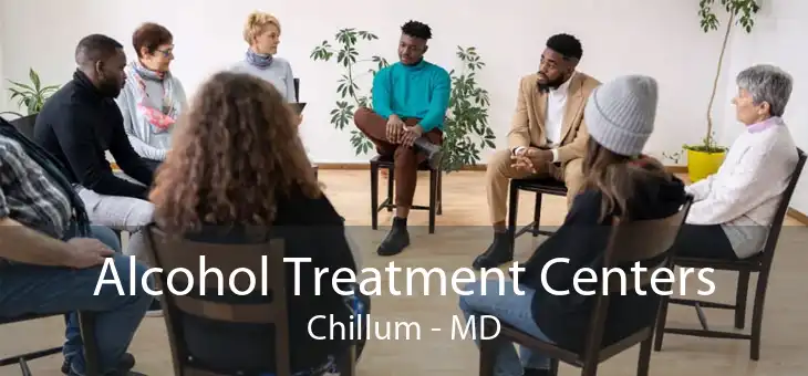 Alcohol Treatment Centers Chillum - MD