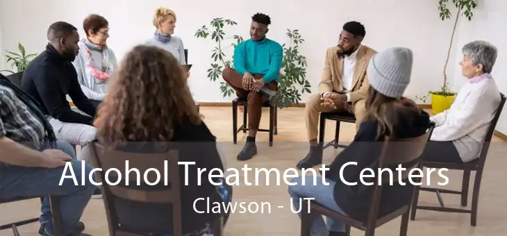 Alcohol Treatment Centers Clawson - UT