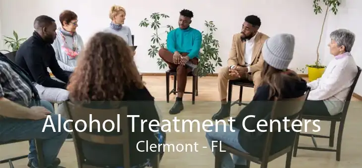 Alcohol Treatment Centers Clermont - FL