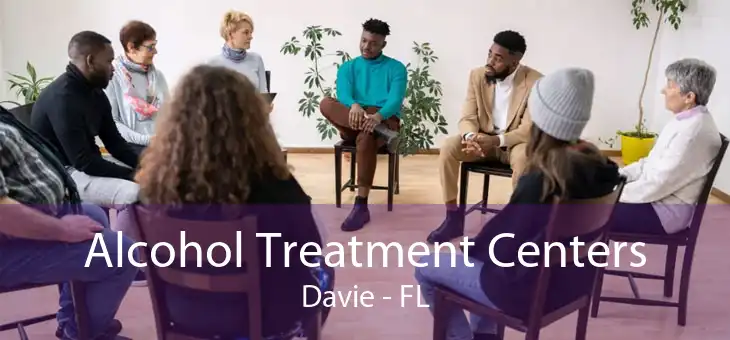 Alcohol Treatment Centers Davie - FL