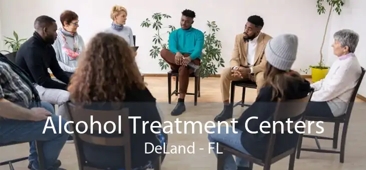 Alcohol Treatment Centers DeLand - FL
