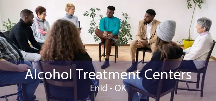 Alcohol Treatment Centers Enid - OK