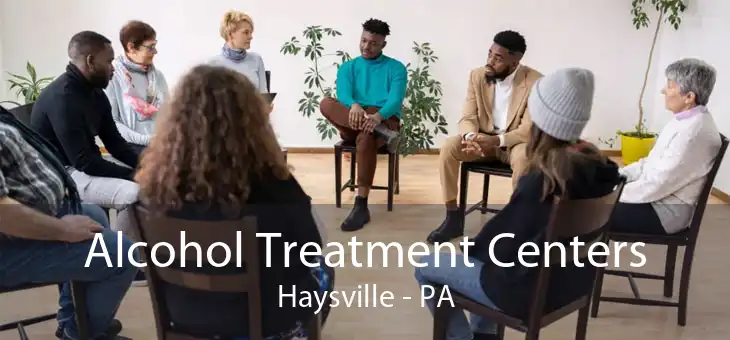 Alcohol Treatment Centers Haysville - PA