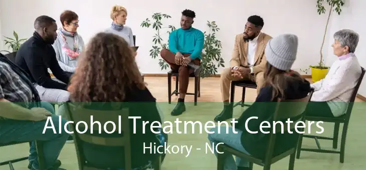 Alcohol Treatment Centers Hickory - NC
