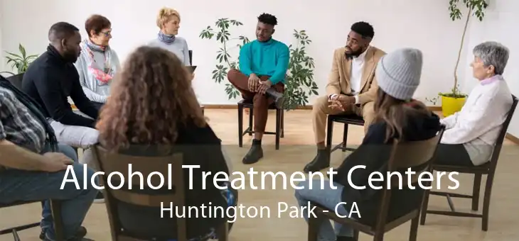 Alcohol Treatment Centers Huntington Park - CA
