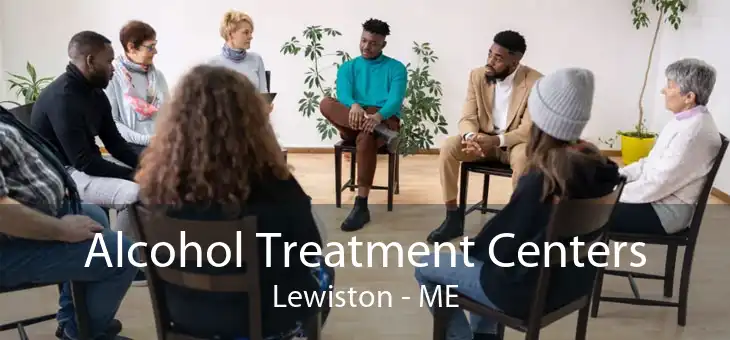 Alcohol Treatment Centers Lewiston - ME