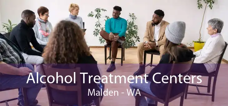 Alcohol Treatment Centers Malden - WA