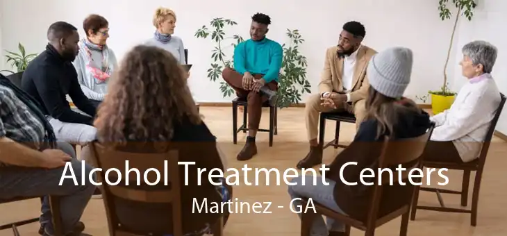 Alcohol Treatment Centers Martinez - GA