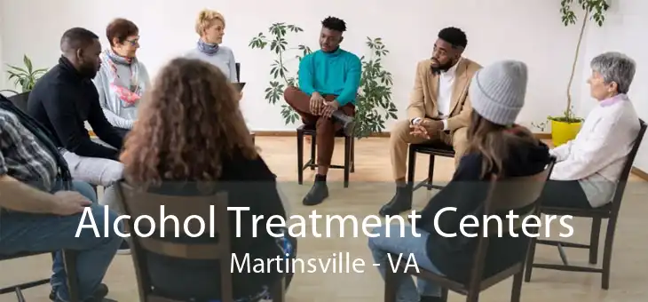 Alcohol Treatment Centers Martinsville - VA