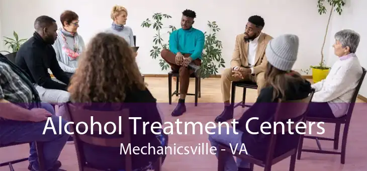  Alcohol Treatment Centers Mechanicsville - VA