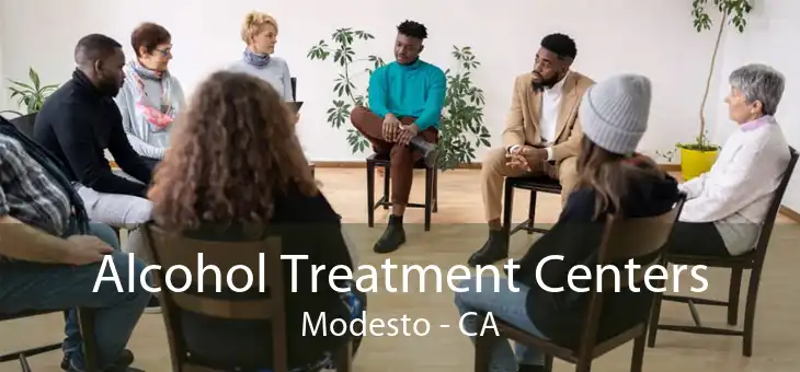 Alcohol Treatment Centers Modesto - CA