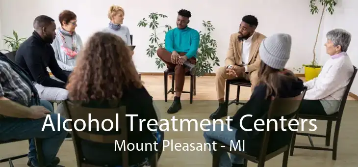 Alcohol Treatment Centers Mount Pleasant - MI