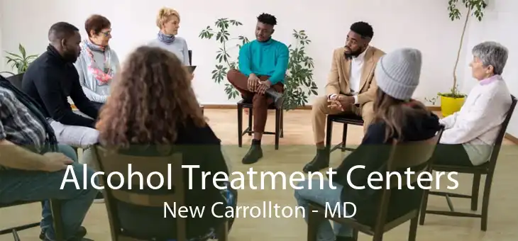 Alcohol Treatment Centers New Carrollton - MD