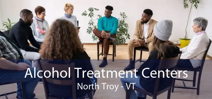 Alcohol Treatment Centers North Troy - VT