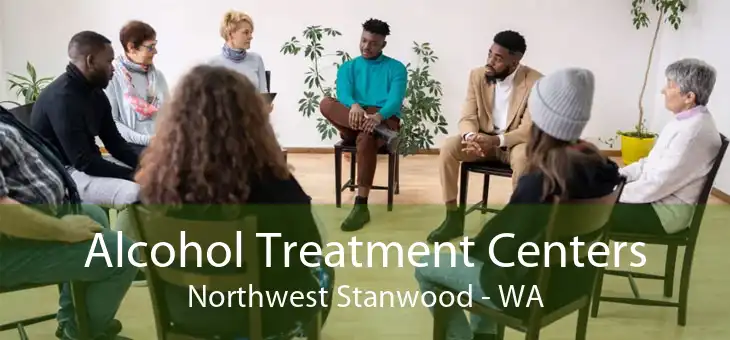 Alcohol Treatment Centers Northwest Stanwood - WA