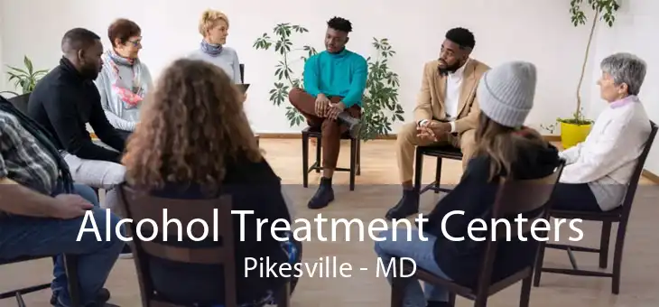 Alcohol Treatment Centers Pikesville - MD