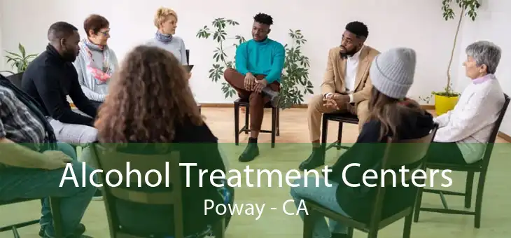 Alcohol Treatment Centers Poway - CA