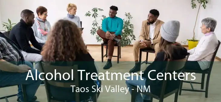 Alcohol Treatment Centers Taos Ski Valley - NM