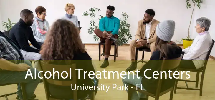 Alcohol Treatment Centers University Park - FL