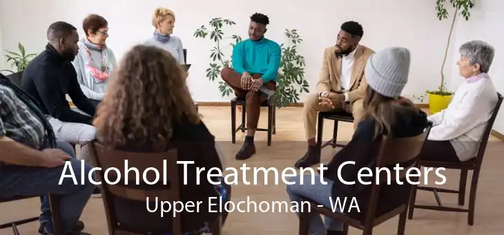 Alcohol Treatment Centers Upper Elochoman - WA
