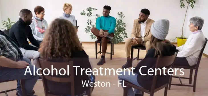 Alcohol Treatment Centers Weston - FL