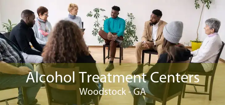 Alcohol Treatment Centers Woodstock - GA