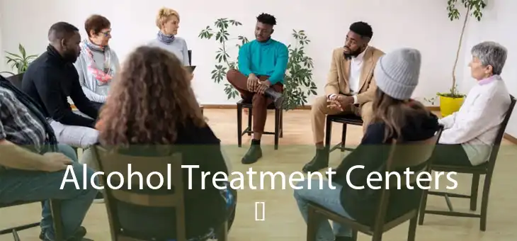  Alcohol Treatment Centers []