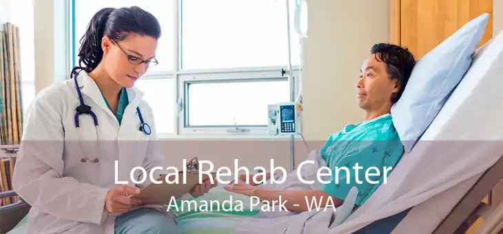 Local Rehab Center Amanda Park - WA
