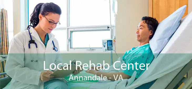 Local Rehab Center Annandale - VA