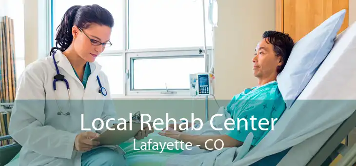 Local Rehab Center Lafayette - CO