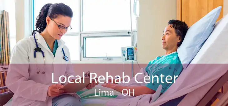 Local Rehab Center Lima - OH
