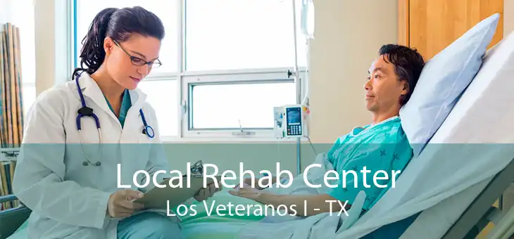 Local Rehab Center Los Veteranos I - TX