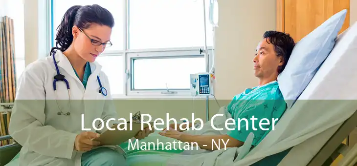 Local Rehab Center Manhattan - NY