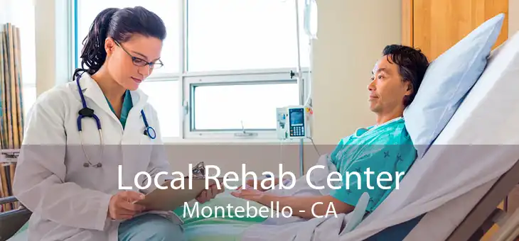 Local Rehab Center Montebello - CA