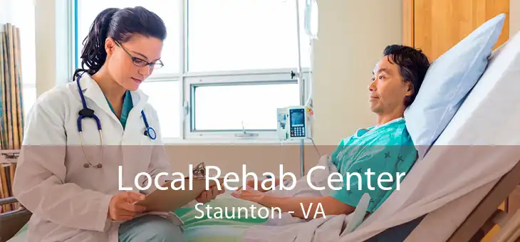 Local Rehab Center Staunton - VA