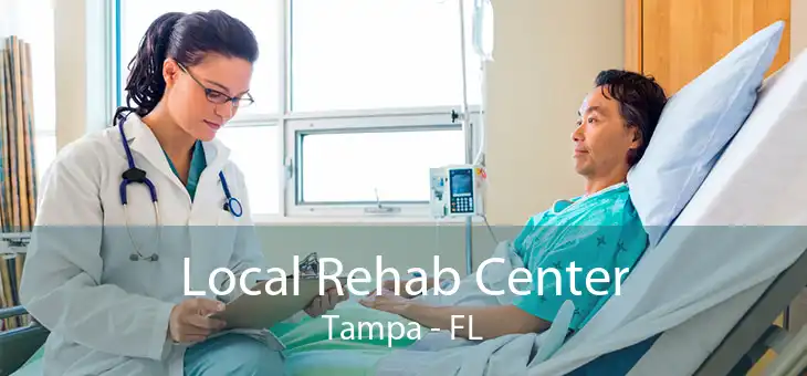 Local Rehab Center Tampa - FL