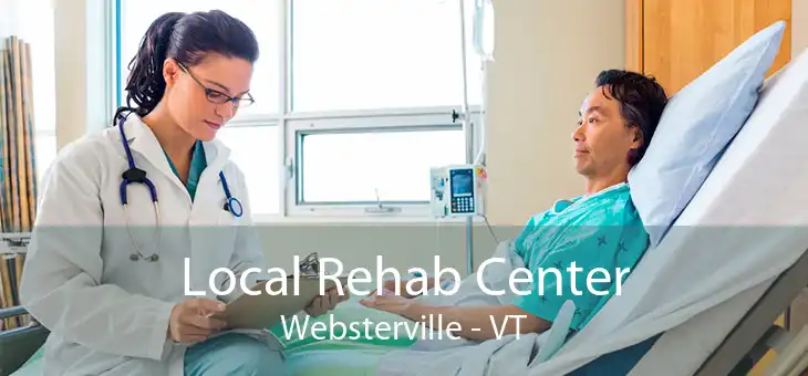 Local Rehab Center Websterville - VT