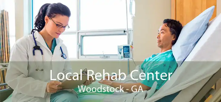 Local Rehab Center Woodstock - GA