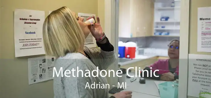 Methadone Clinic Adrian - MI