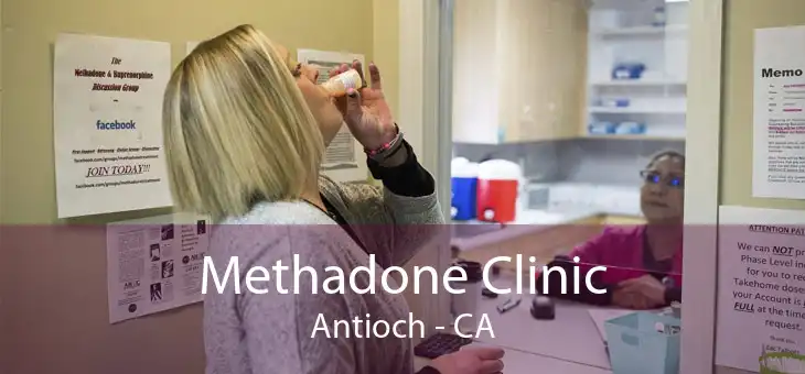 Methadone Clinic Antioch - CA