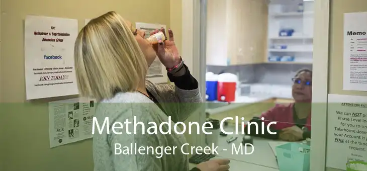 Methadone Clinic Ballenger Creek - MD