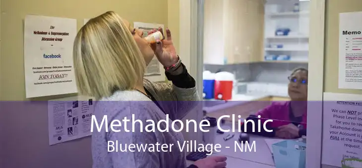 Methadone Clinic Bluewater Village - NM