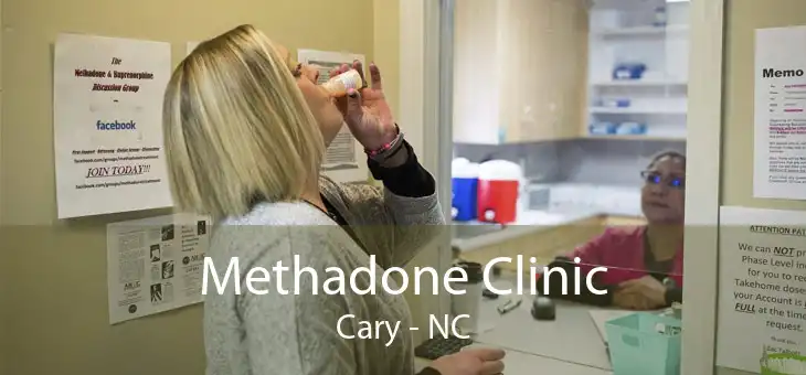 Methadone Clinic Cary - NC